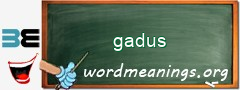 WordMeaning blackboard for gadus